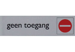 Infobord pictogram geen toegang 165x44mm